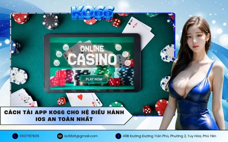 Cách tải app KO66 cho hệ điều hành iOS an toàn nhất