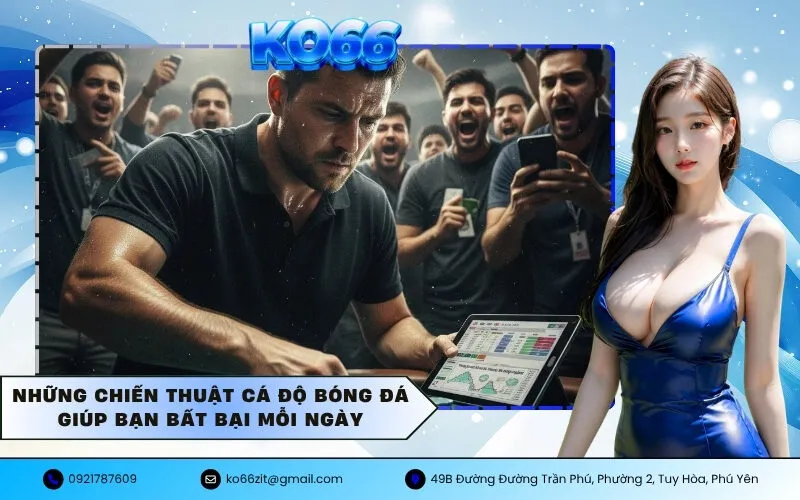 Chiến Thuật Cá Độ Bóng Đá