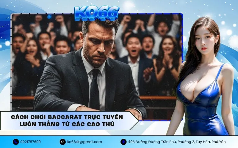 Chơi baccarat trực tuyến
