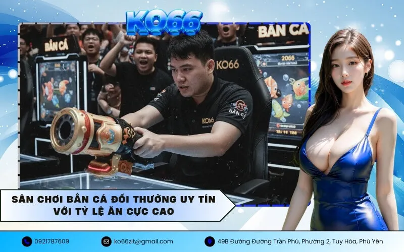 Chơi Bắn Cá Đổi Thưởng