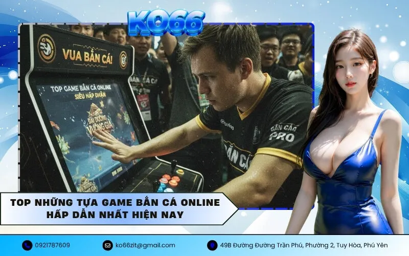Những tựa game bắn cá online