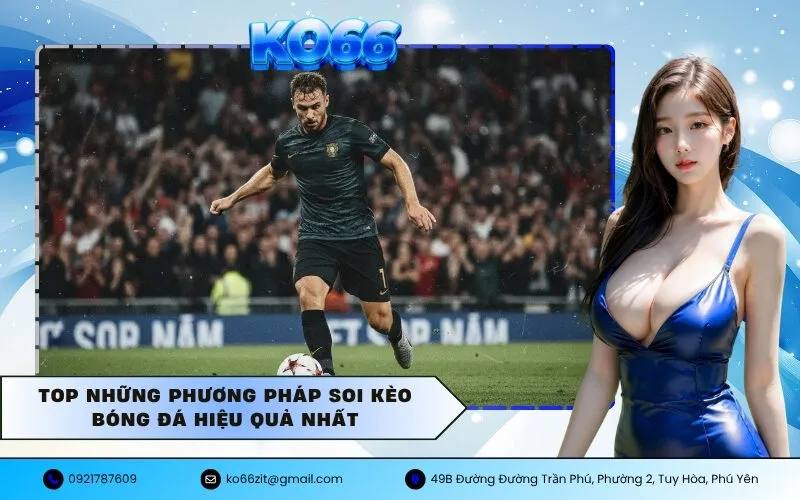 Phương Pháp Soi Kèo Bóng Đá Hiệu